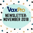 VaxPro's Newsletter: November 2018