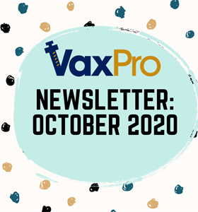 VaxPro's Newsletter: October 2020